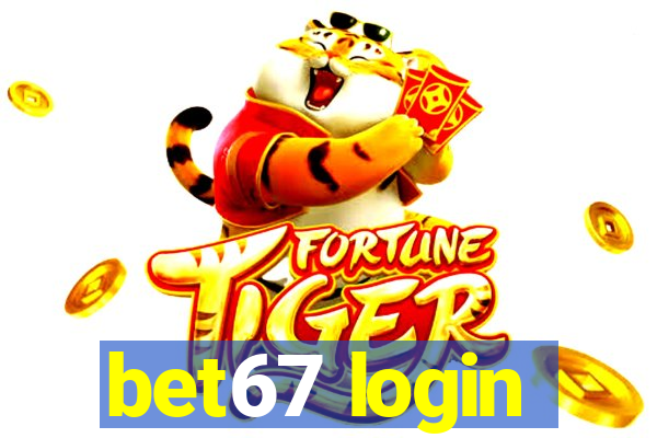 bet67 login